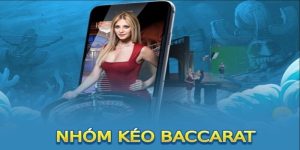 Nhóm Kéo Baccarat - Thông Tin Căn Bản Cần Nắm Chắc Nhóm Kéo